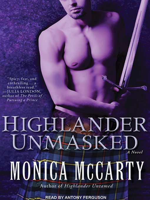 Title details for Highlander Unmasked by Monica McCarty - Available